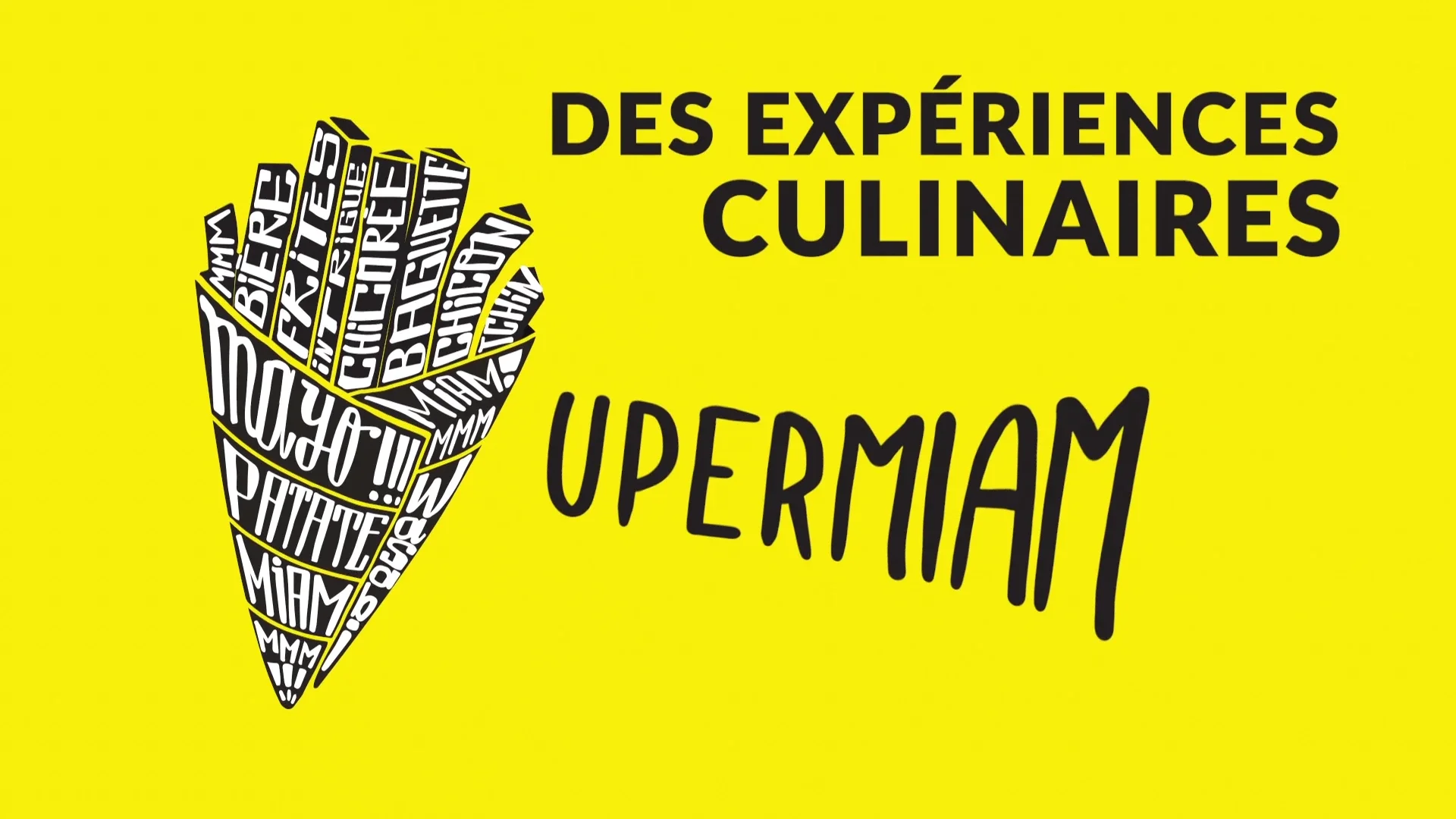 A cone of fries made of white words beside the name Upermiam on a yellow background.