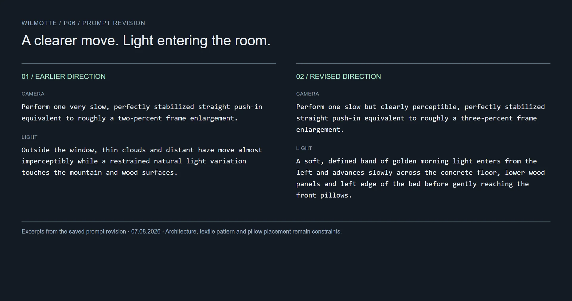 Excerpts from two Wilmotte P06 prompt versions: a clearer camera move and incoming sunrise light.